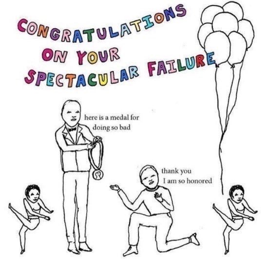 Congratulations on Failure